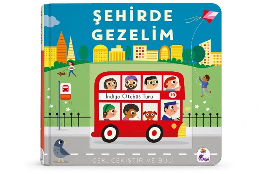 Şehirde Gezelim (Hareketli Kitap) Çek, Çekiştir ve Bul