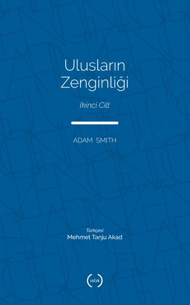 Ulusların Zenginliği Cilt 2
