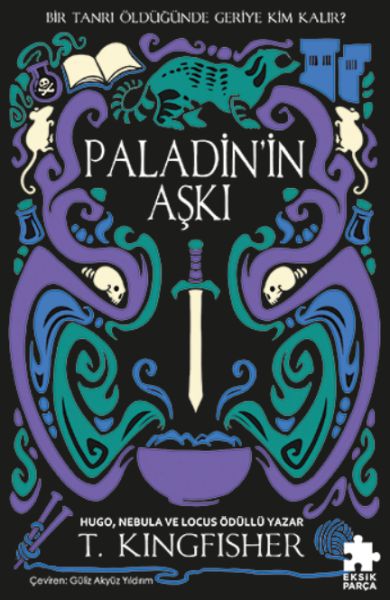Paladin’in Aşkı Çeliğin Azizi Serisi 1