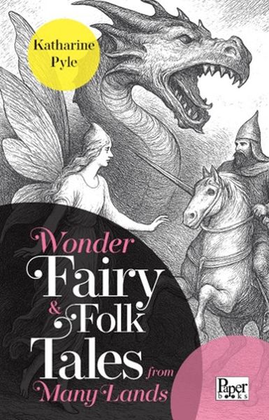 Wonder Fairy & Folk Tales From Many Lands
