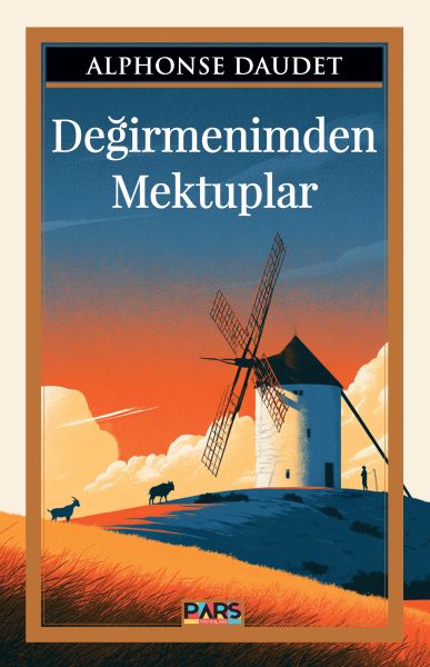 Değirmenimden Mektuplar