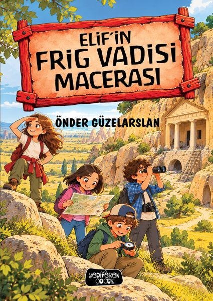 Elif’in Frig Vadisi Macerası
