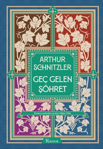 Geç Gelen Şöhret (Bez Ciltli)