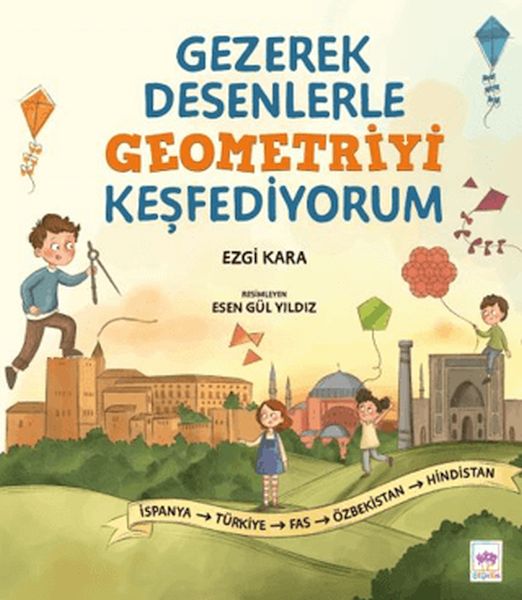 Gezerek Desenlerle Geometriyi Keşfediyorum