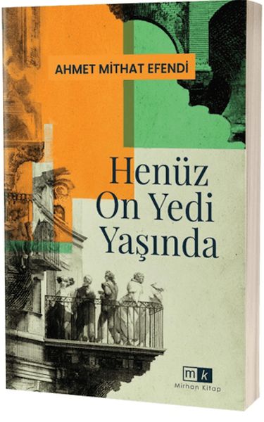 Henüz On Yedi Yaşında