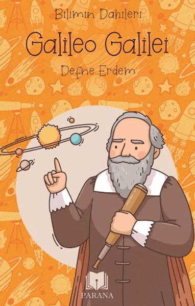 Galileo Galilei - Bilimin Dahileri