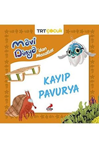 Mavi Dünya’dan Masallar -Kayıp Pavurya