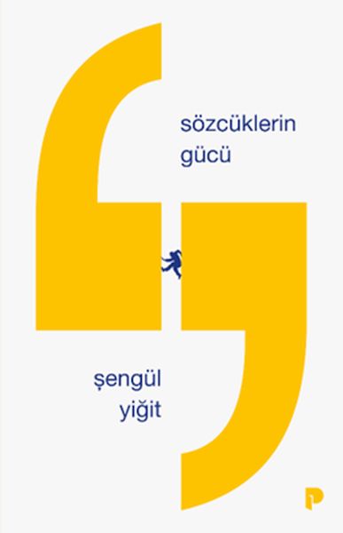 Sözcüklerin Gücü