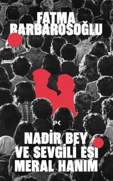 Nadir Bey ve Sevgili Eşi Meral Hanım
