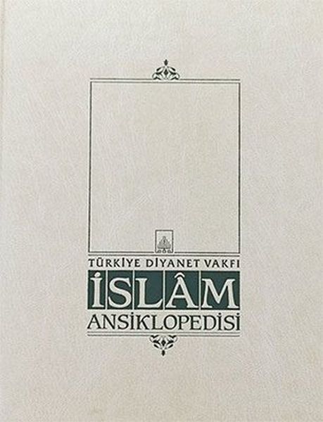 İslam Ansiklopedisi Cilt: 1
