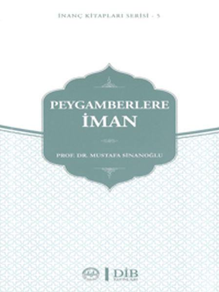 Peygamberlere İman