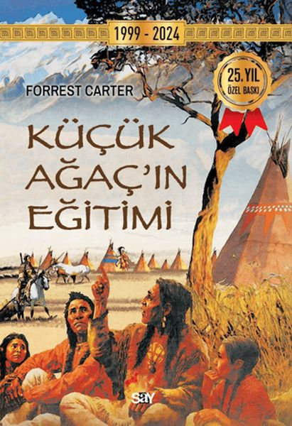 Küçük Ağacın Eğitimi (Ciltli)