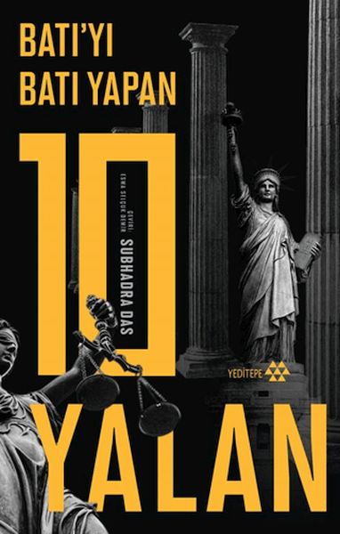 Batı’yı Batı Yapan 10 Yalan