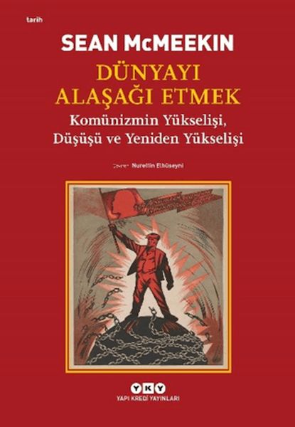 Dünyayı Alaşağı Etmek