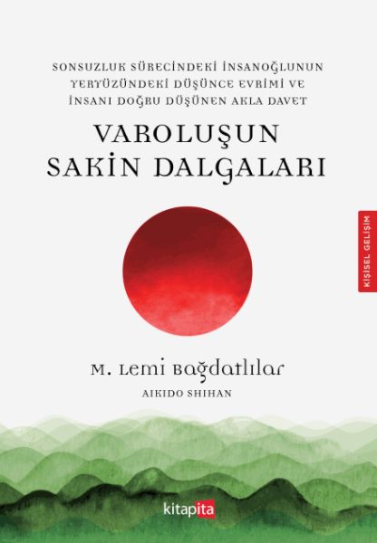 Varoluşu Sakin Dalgaları