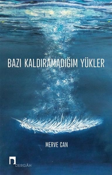 Bazı Kaldıramadığım Yükler