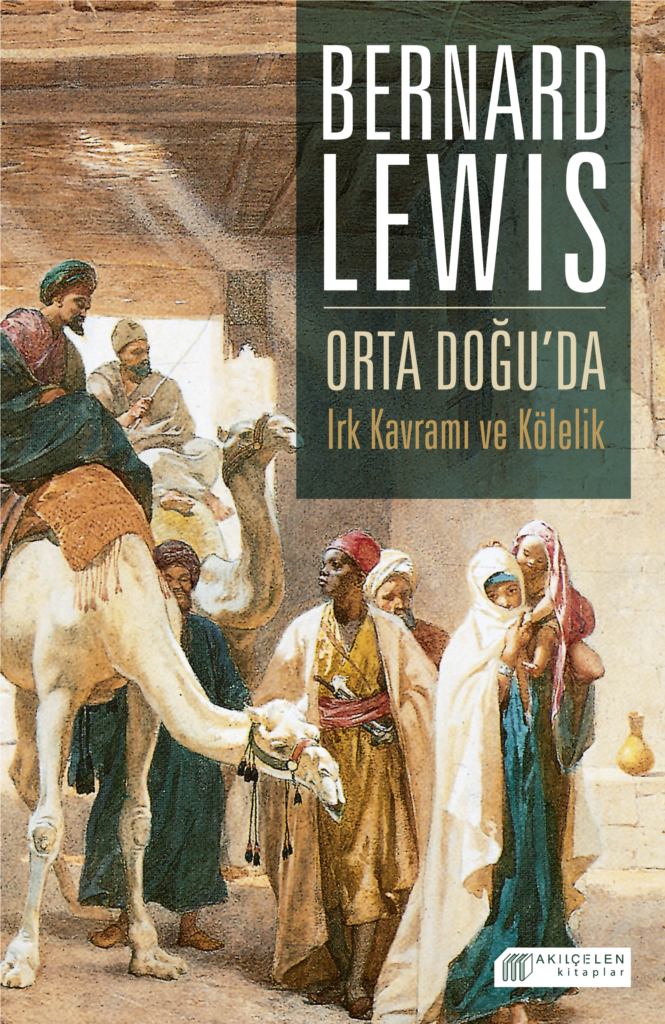 Orta Doğu’da Irk Kavramı ve Kölelik